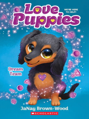 cover image of Dream Team (Love Puppies #3)